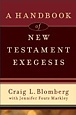 Book: Blomberg and Markley NT Exegesis Book: Blomberg and Markley NT Exegesis