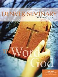 Denver Seminary Magazine: Summer 2007