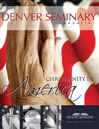 Denver Seminary Magazine: Spring 2008